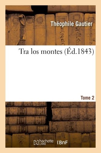 Tra Los Montes. Tome 2