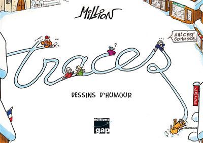 Couverture de Traces Dessins d'humour par Georges Million