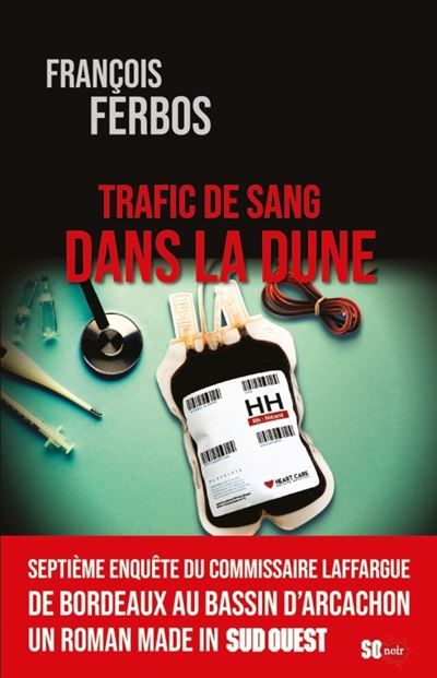 Trafic de sang dans la dune