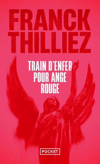 Train d'enfer pour Ange rouge