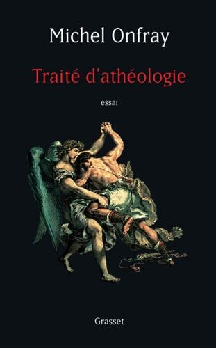 Traité d'athéologie physique de la métaphysique