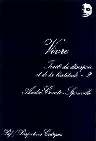 Traité du désespoir et de la béatitude