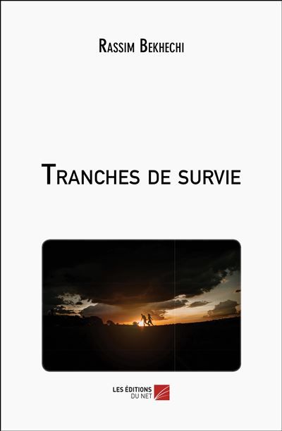 Tranches de survie