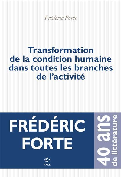 Transformation de la condition humaine dans toutes les branches de l'activité