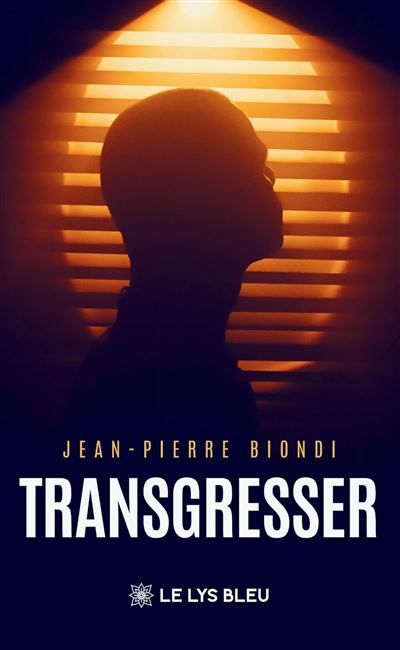 Couverture de Transgresser par Jean-Pierre Biondi