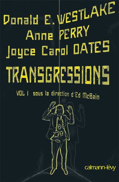 Transgressions vol I Sous la direction d'*Ed McBain - Ed Mc Bain