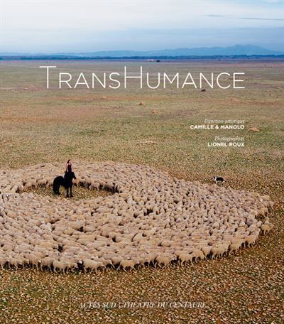 TransHumance Marseille-Provence 2013 - Lionel Roux