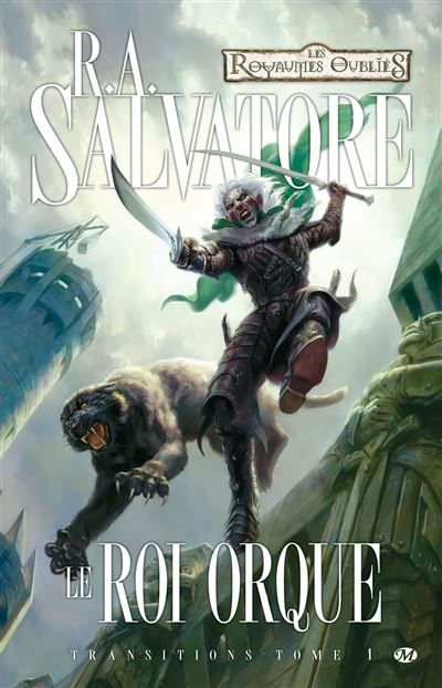 Transitions, T1 : Le Roi orque