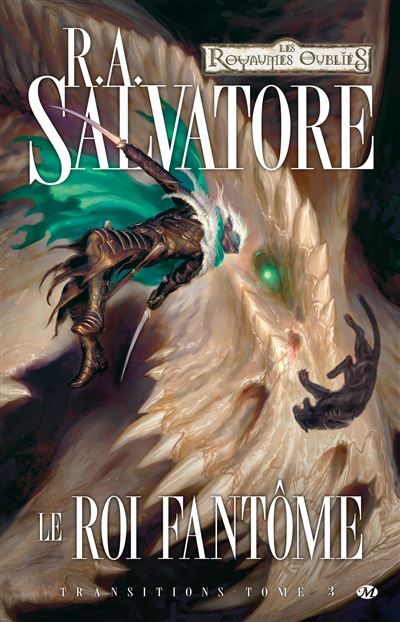 Transitions, T3 : Le Roi fantôme