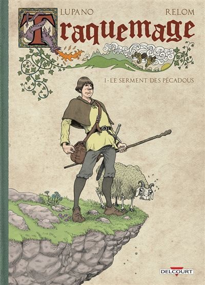 Traquemage T01 Le Serment des pécadous