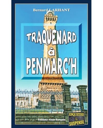 Traquenard à Penmarc’h