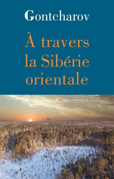 Travers la siberie orientale (A)