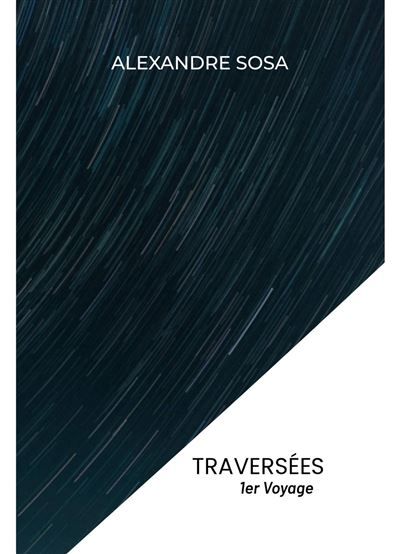 Traversées 1er Voyage