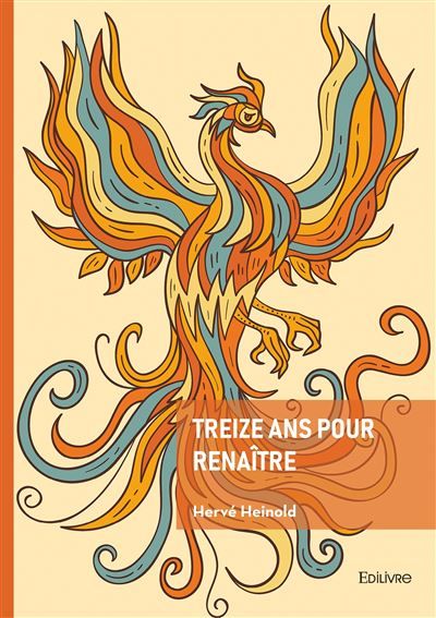 Treize ans pour renaitre