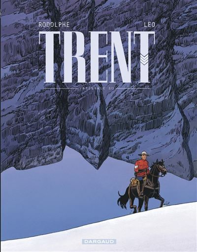 Trent - Intégrales - Tome 2 - Trent - Intégrale tome 2 Intégrale Tome 2  volumes 4 à 6 -  Léo