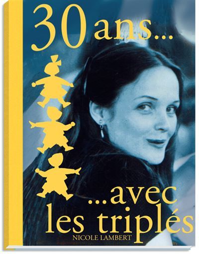 Trente ans avec les Triplés 2014