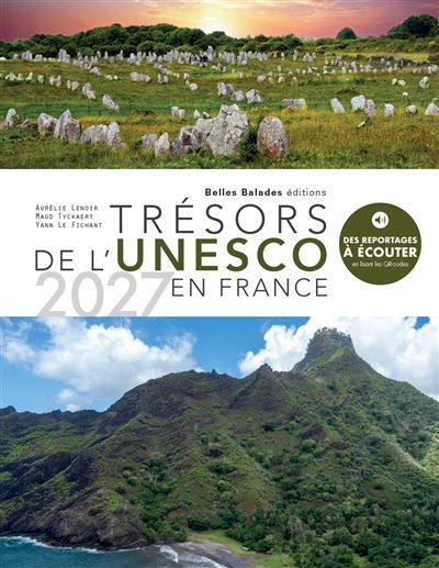 Trésors de l'Unesco en France Édition 2027