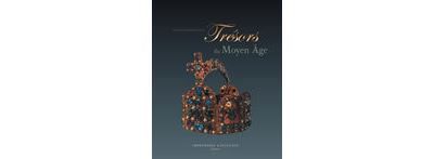 Trésors du Moyen Âge Ivoires, orfèvreries, enluminures - Ve - XIVe siècles