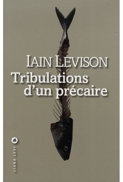 Tribulations d'un précaire