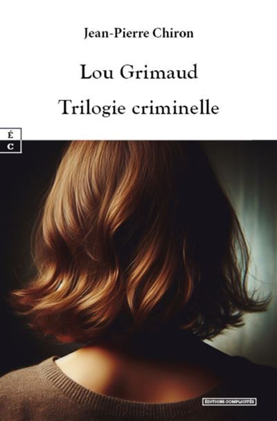 Trilogie criminelle