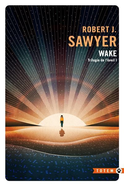 Trilogie de l'éveil I : wake