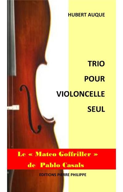Trio pour violoncelle seul