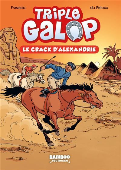 Triple Galop - Poche - tome 02 Le crack d'Alexandrie
