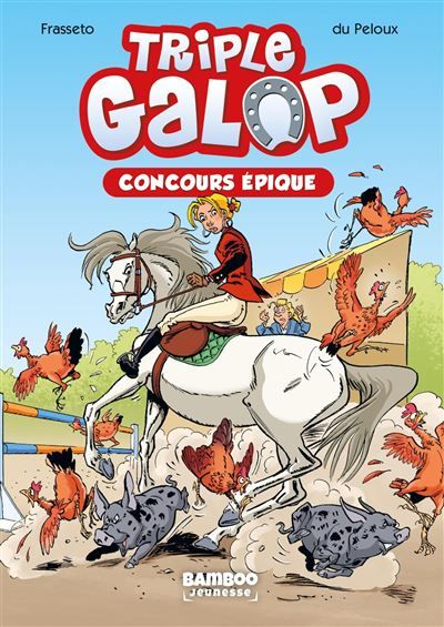 Triple Galop - Poche - tome 03 Concours épique - Alexandre Amouriq