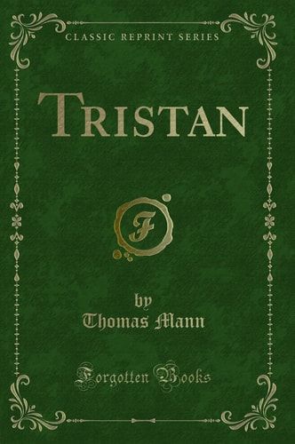 Tristan (Classic Reprint)