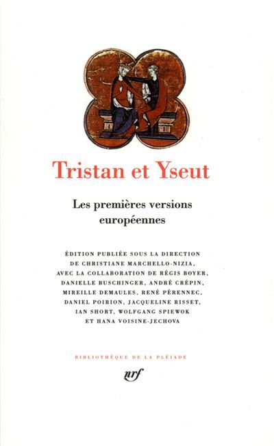 Tristan et Yseut Les premières versions européennes