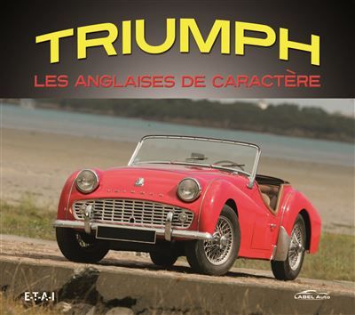 Triumph - les anglaises de caractère