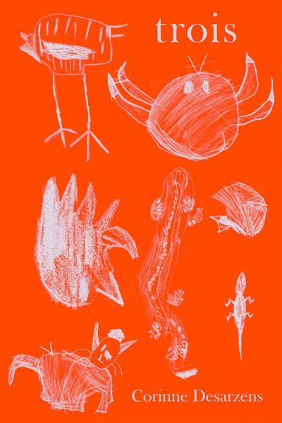 Couverture de Trois par Corinne Desarzens