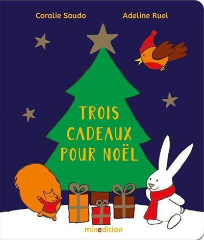Trois cadeaux pour Noël. - Adeline Ruel