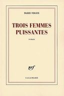 Trois femmes puissantes