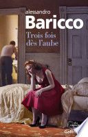 Trois fois dès l'aube