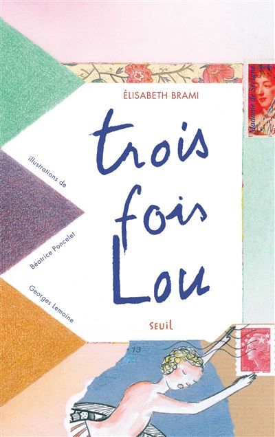 Trois fois Lou 3 volumes