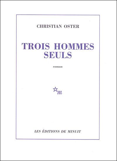 Trois hommes seuls