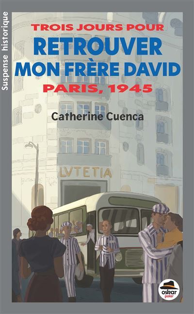 Trois jours pour retrouver mon frère David Paris, 1945