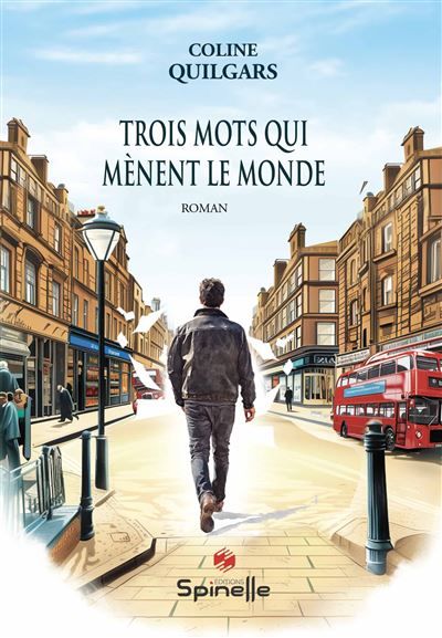 Trois mots qui mènent le monde