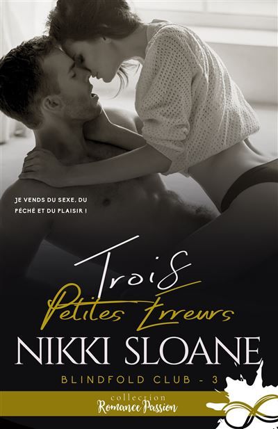 Trois petites erreurs Blindfold Club, T3