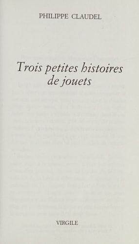 Trois petites histoires de jouets