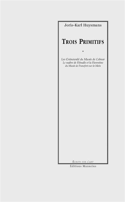 Trois primitifs