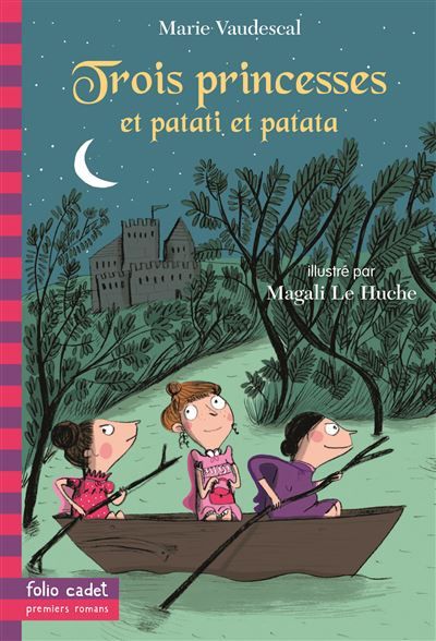 Trois princesses et patati et patata...