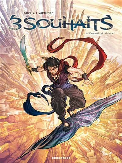 Trois souhaits - Tome 01 L'assassin et la lampe
