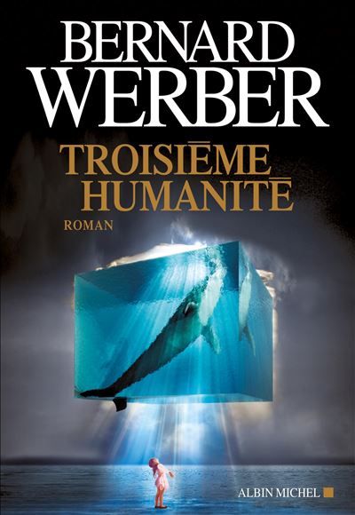 Troisième humanité Tome 1