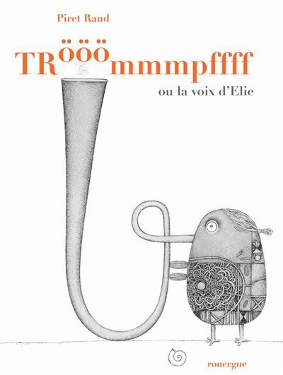 Trooommmpfff ou la voix d'Elie
