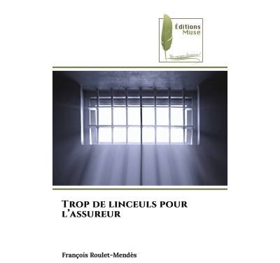 Trop de linceuls pour l'assureur