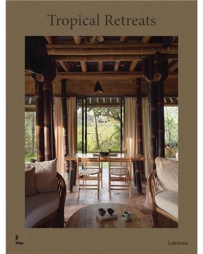 Tropical Retreats Bali /anglais