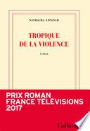 Tropique de la violence