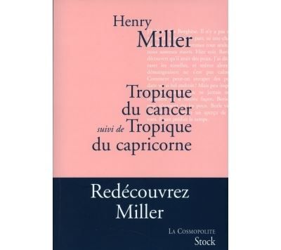 Tropique du Cancer suivi de Tropique du Capricorne Suivi de Tropique du Capricorne